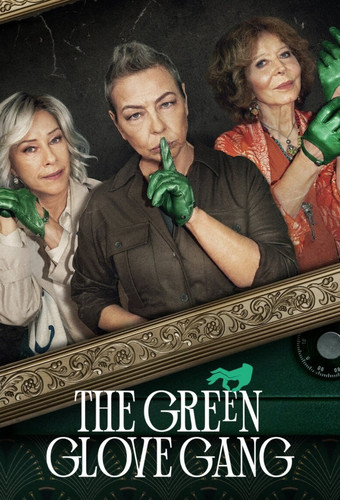 Банда в зелёных перчатках 1 сезон [Смотреть Онлайн]